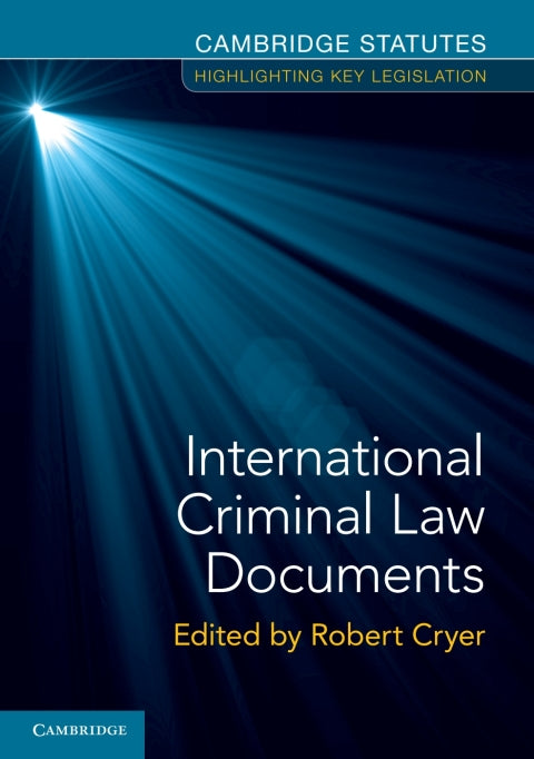 International Criminal Law Documents | Zookal Textbooks | Zookal Textbooks