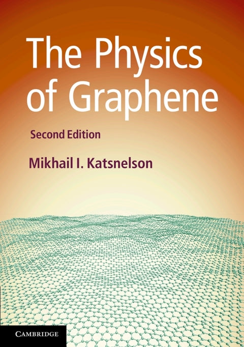The Physics of Graphene | Zookal Textbooks | Zookal Textbooks