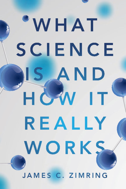What Science Is and How It Really Works | Zookal Textbooks | Zookal Textbooks