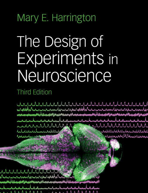 The Design of Experiments in Neuroscience | Zookal Textbooks | Zookal Textbooks
