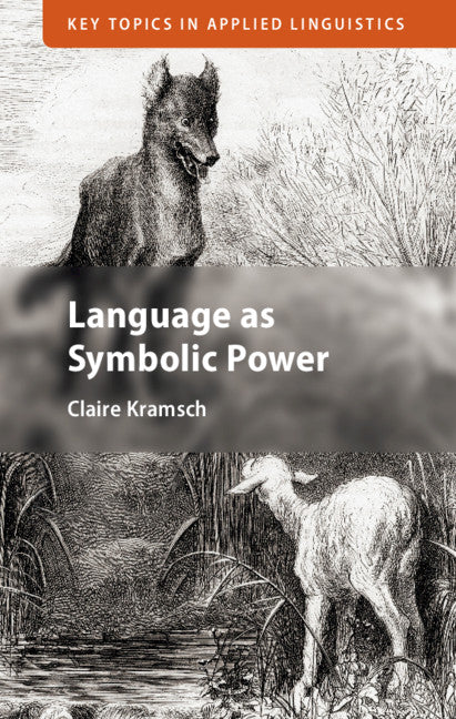 Language as Symbolic Power | Zookal Textbooks | Zookal Textbooks