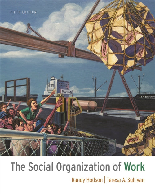  The Social Organization of Work | Zookal Textbooks | Zookal Textbooks
