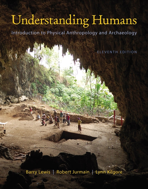  Cengage Advantage Books: Understanding Humans : An Introduction to  Physical Anthropology and Archaeology | Zookal Textbooks | Zookal Textbooks