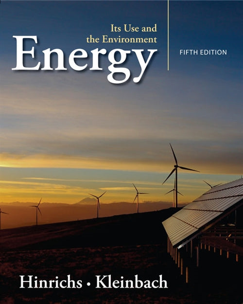  Energy : Its Use and the Environment | Zookal Textbooks | Zookal Textbooks