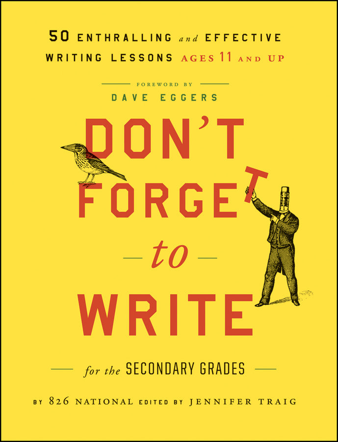 Don't Forget to Write for the Secondary Grades | Zookal Textbooks | Zookal Textbooks