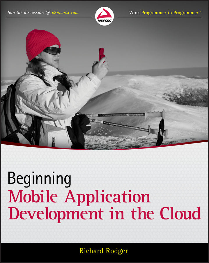 Beginning Mobile Application Development in the Cloud | Zookal Textbooks | Zookal Textbooks