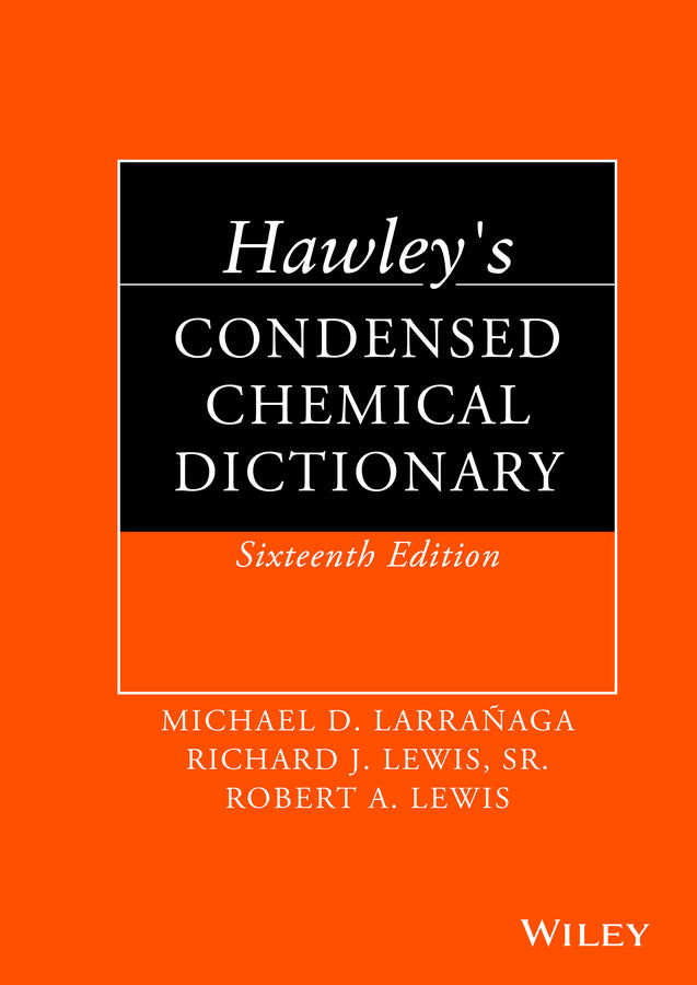 Hawley's Condensed Chemical Dictionary | Zookal Textbooks | Zookal Textbooks