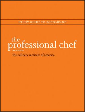 Study Guide to accompany The Professional Chef, 9e | Zookal Textbooks | Zookal Textbooks
