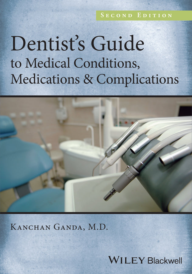 Dentist's Guide to Medical Conditions, Medications and Complications | Zookal Textbooks | Zookal Textbooks