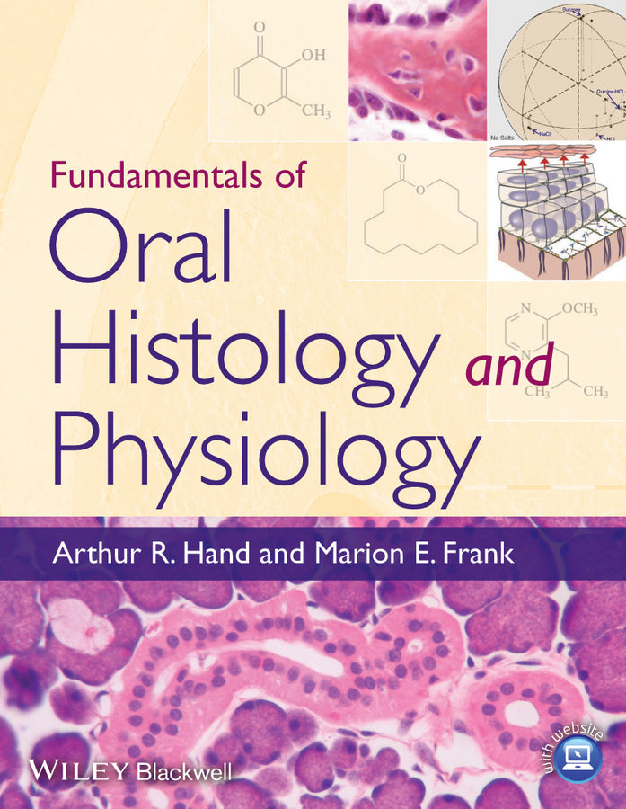 Fundamentals of Oral Histology and Physiology | Zookal Textbooks | Zookal Textbooks
