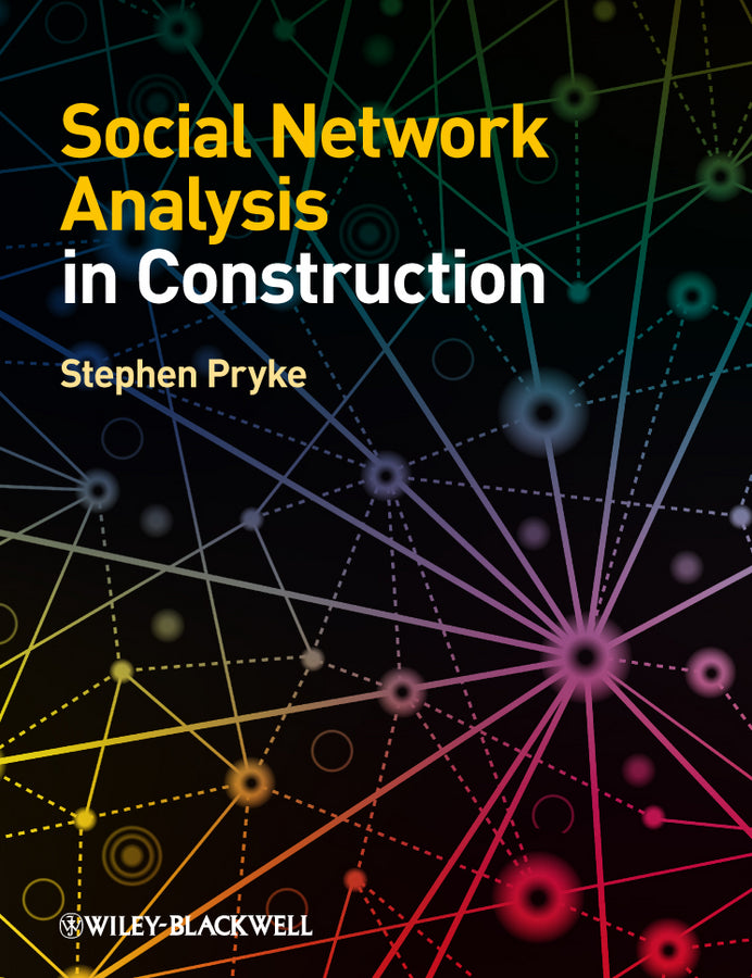 Social Network Analysis in Construction | Zookal Textbooks | Zookal Textbooks
