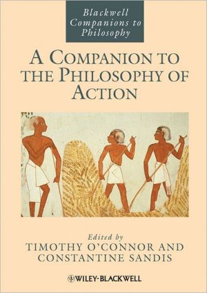 A Companion to the Philosophy of Action | Zookal Textbooks | Zookal Textbooks