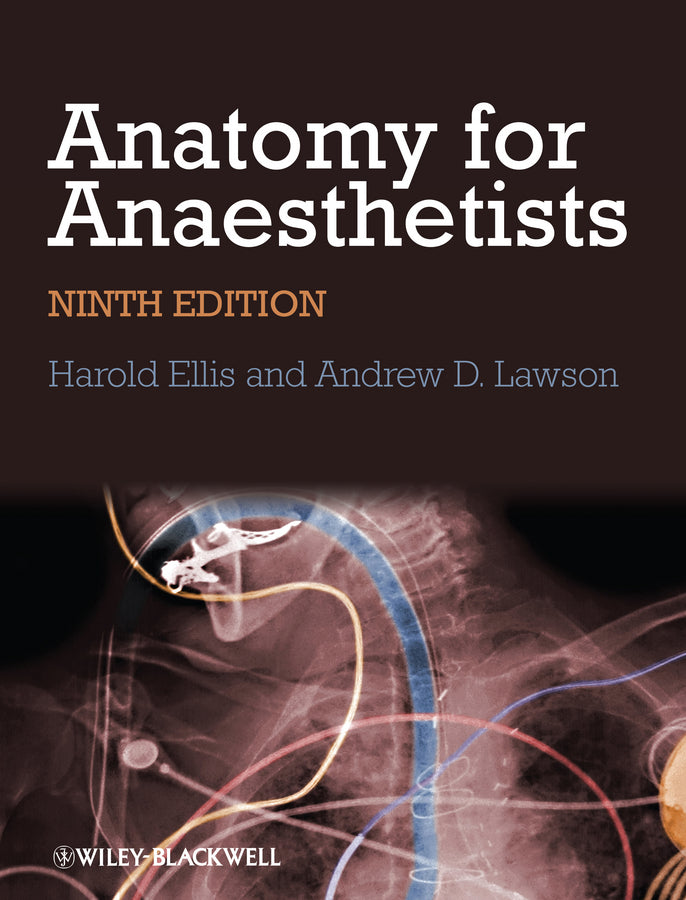 Anatomy for Anaesthetists | Zookal Textbooks | Zookal Textbooks