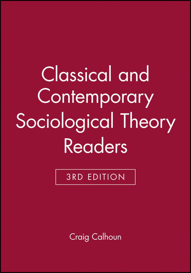 Classical and Contemporary Sociological Theory Readers | Zookal Textbooks | Zookal Textbooks
