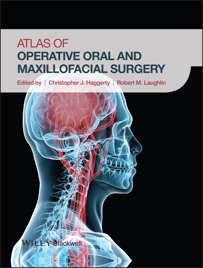 Atlas of Operative Oral and Maxillofacial Surgery | Zookal Textbooks | Zookal Textbooks