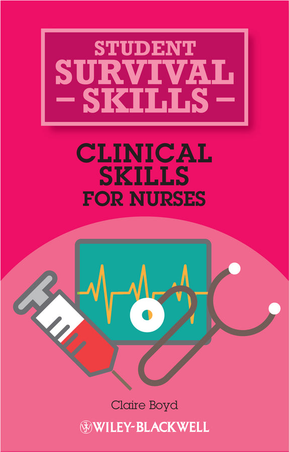 Clinical Skills for Nurses | Zookal Textbooks | Zookal Textbooks