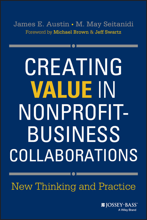 Creating Value in Nonprofit-Business Collaborations | Zookal Textbooks | Zookal Textbooks
