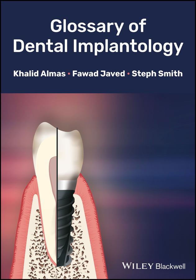 Glossary of Dental Implantology | Zookal Textbooks | Zookal Textbooks