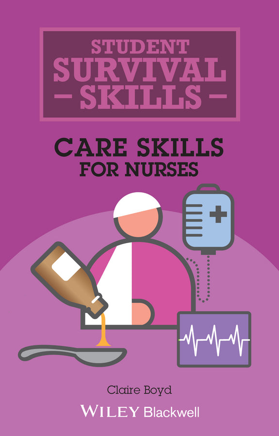 Care Skills for Nurses | Zookal Textbooks | Zookal Textbooks