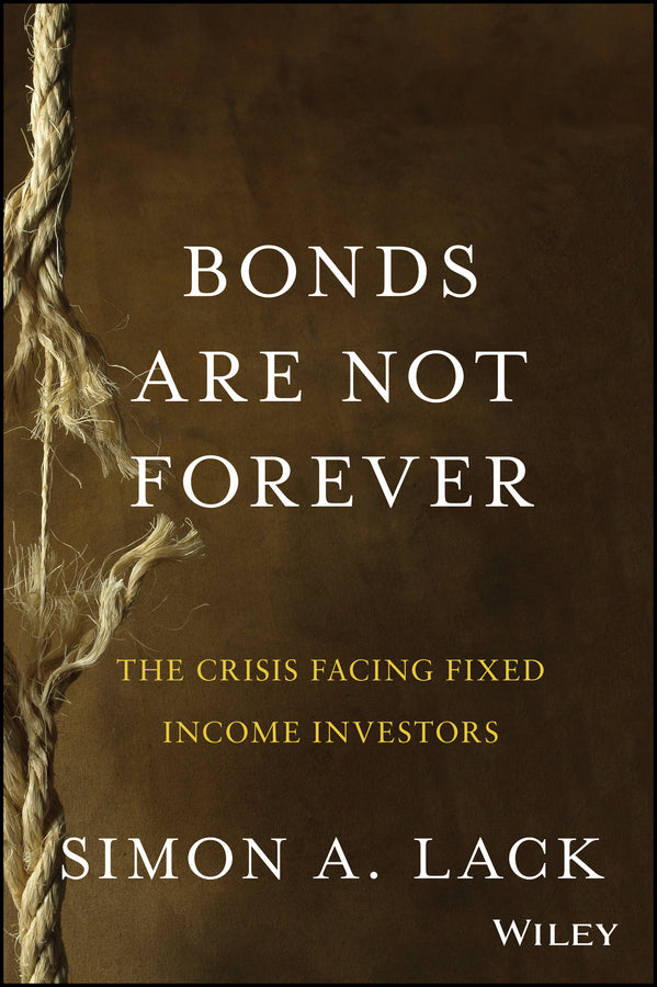 Bonds Are Not Forever | Zookal Textbooks | Zookal Textbooks