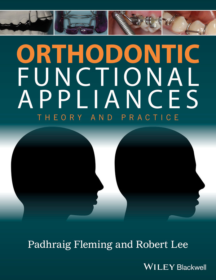 Orthodontic Functional Appliances | Zookal Textbooks | Zookal Textbooks