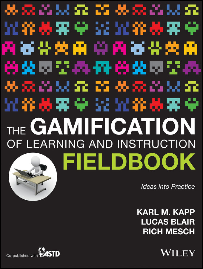 The Gamification of Learning and Instruction Fieldbook | Zookal Textbooks | Zookal Textbooks