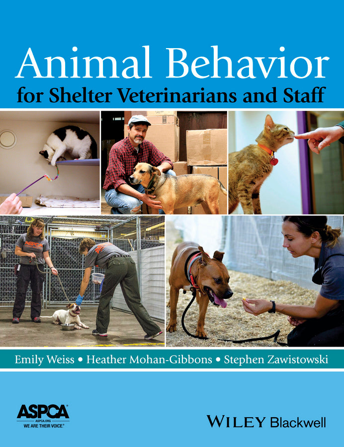 Animal Behavior for Shelter Veterinarians and Staff | Zookal Textbooks | Zookal Textbooks