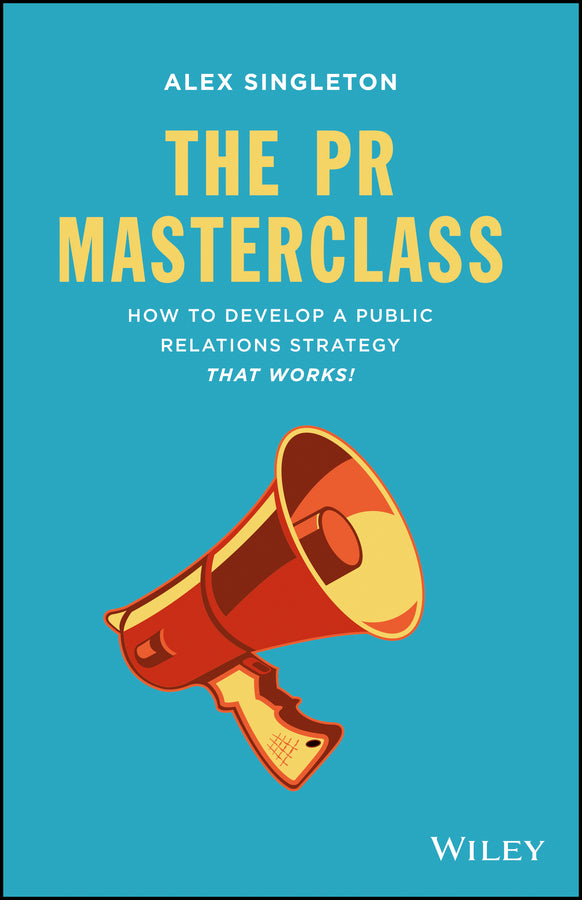 The PR Masterclass | Zookal Textbooks | Zookal Textbooks
