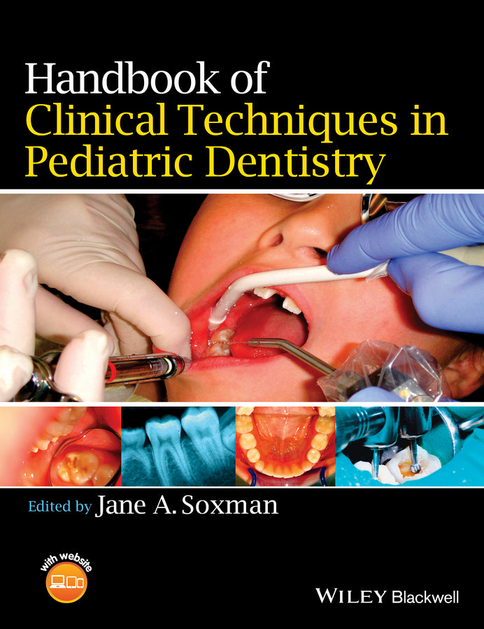 Handbook of Clinical Techniques in Pediatric Dentistry | Zookal Textbooks | Zookal Textbooks