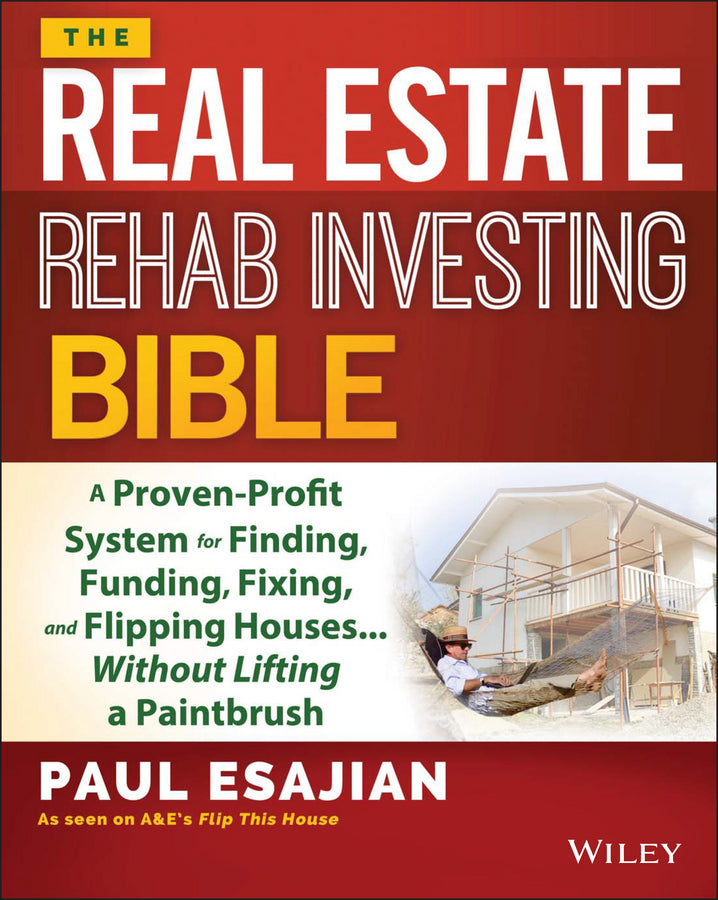 The Real Estate Rehab Investing Bible | Zookal Textbooks | Zookal Textbooks