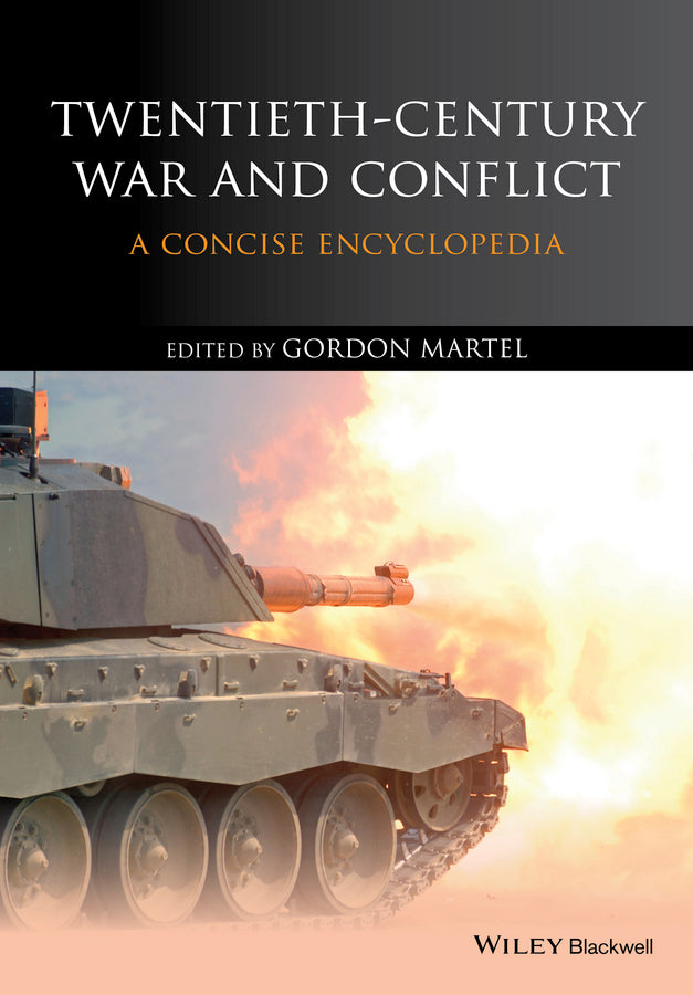 Twentieth-Century War and Conflict | Zookal Textbooks | Zookal Textbooks