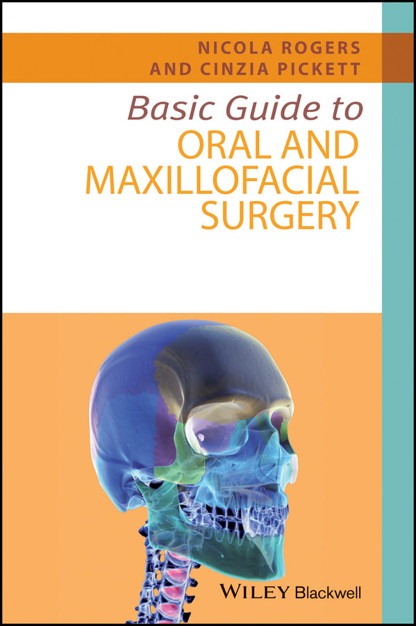 Basic Guide to Oral and Maxillofacial Surgery | Zookal Textbooks | Zookal Textbooks