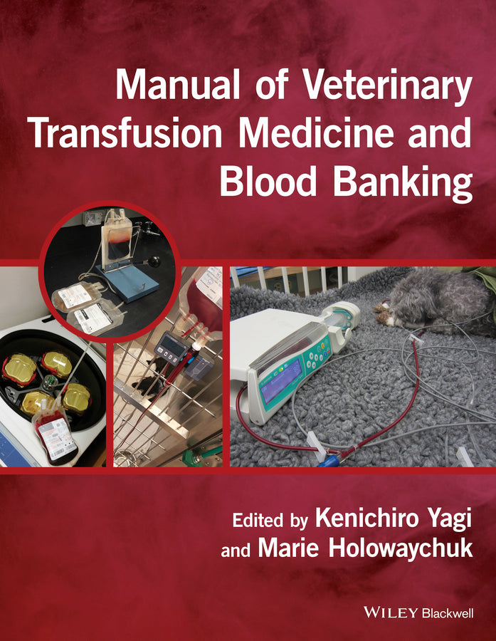 Manual of Veterinary Transfusion Medicine and Blood Banking | Zookal Textbooks | Zookal Textbooks