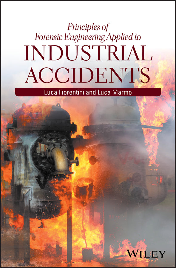Principles of Forensic Engineering Applied to Industrial Accidents | Zookal Textbooks | Zookal Textbooks