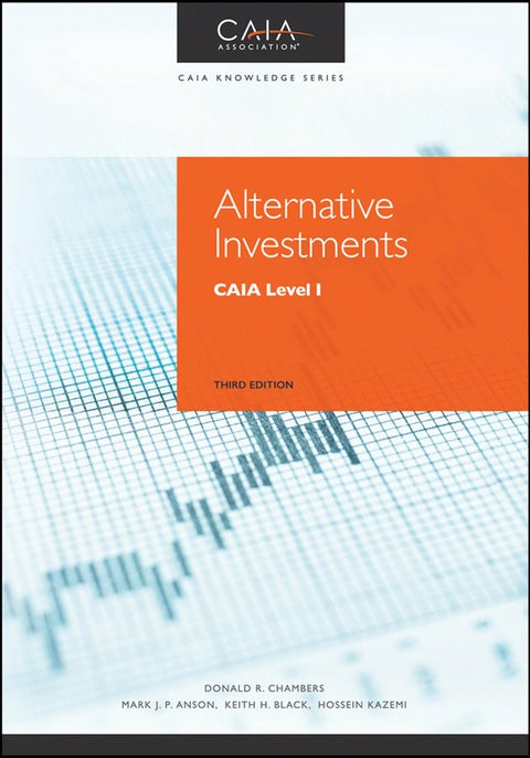Alternative Investments: CAIA Level I | Zookal Textbooks | Zookal Textbooks