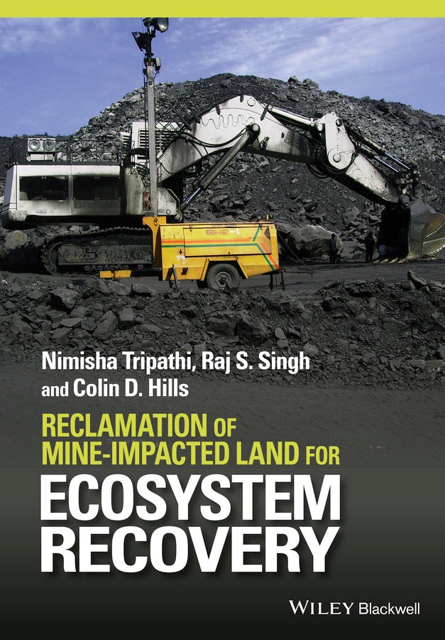 Reclamation of Mine-impacted Land for Ecosystem Recovery | Zookal Textbooks | Zookal Textbooks