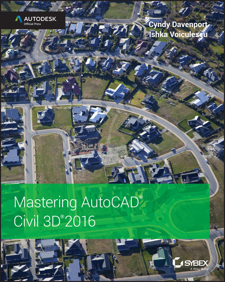 Mastering AutoCAD Civil 3D 2016 | Zookal Textbooks | Zookal Textbooks