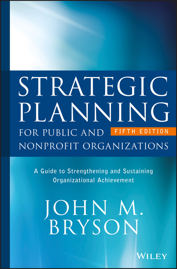 Strategic Planning for Public and Nonprofit Organizations | Zookal Textbooks | Zookal Textbooks