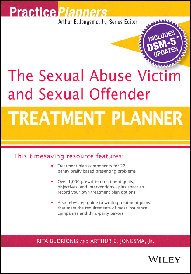 The Sexual Abuse Victim and Sexual Offender Treatment Planner, with DSM 5 Updates | Zookal Textbooks | Zookal Textbooks