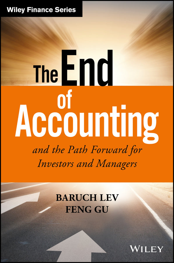 The End of Accounting and the Path Forward for Investors and Managers | Zookal Textbooks | Zookal Textbooks