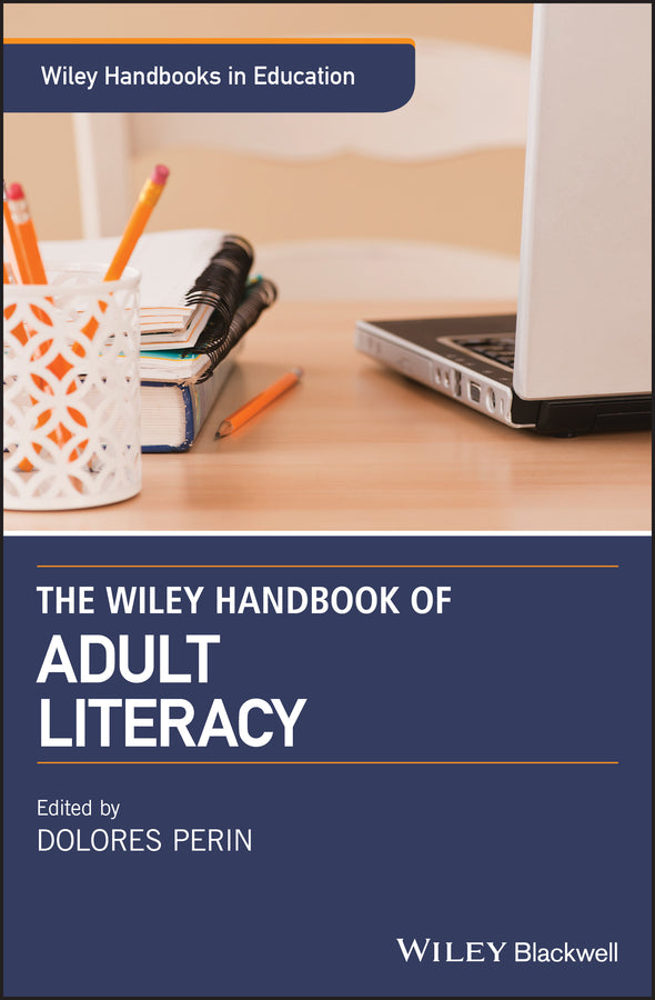 The Wiley Handbook of Adult Literacy | Zookal Textbooks | Zookal Textbooks