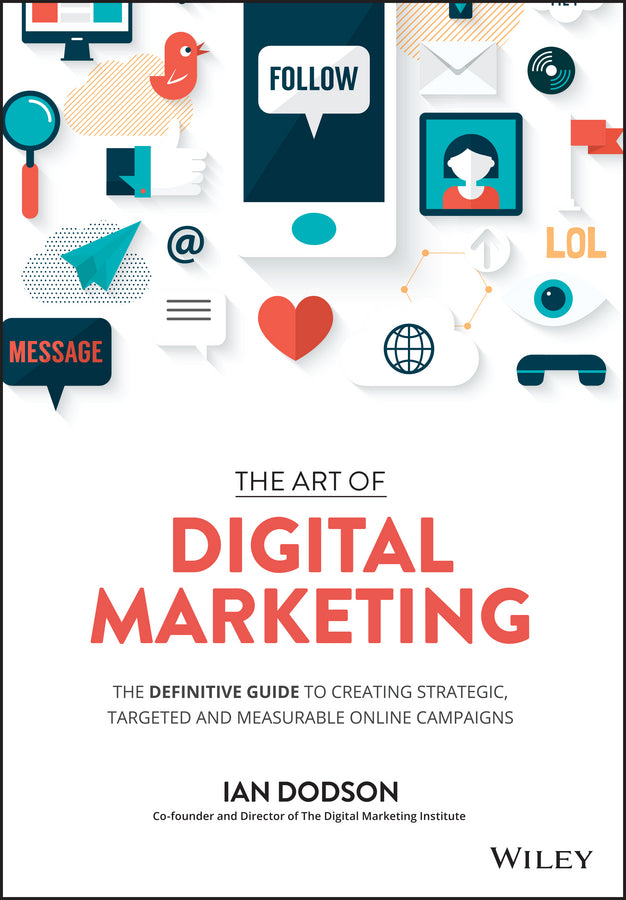 The Art of Digital Marketing | Zookal Textbooks | Zookal Textbooks