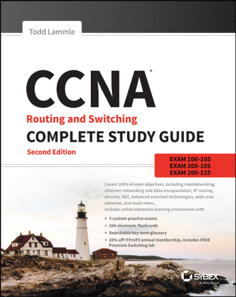 CCNA Routing and Switching Complete Study Guide: Exam 100-105, Exam 200-105, Exam 200-125 | Zookal Textbooks | Zookal Textbooks