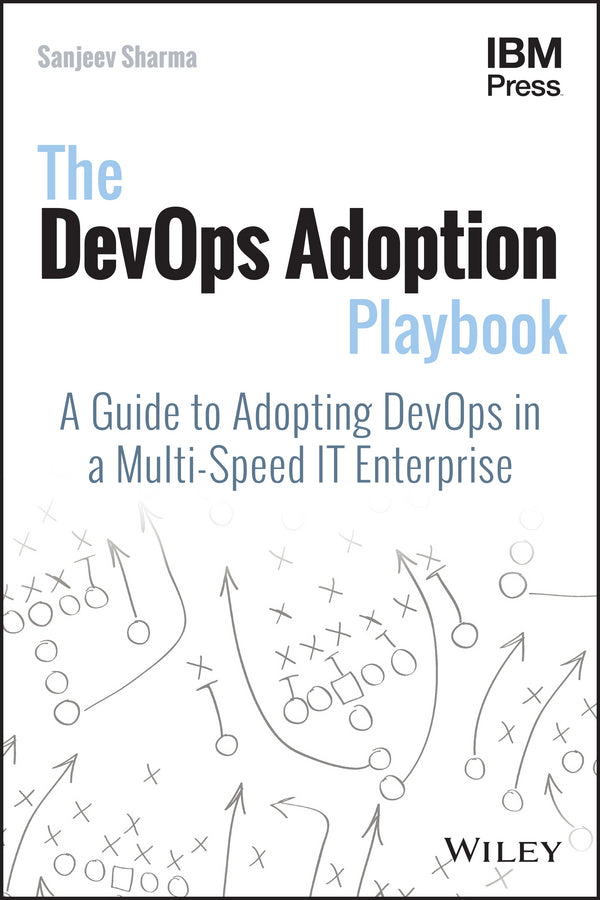 The DevOps Adoption Playbook | Zookal Textbooks | Zookal Textbooks