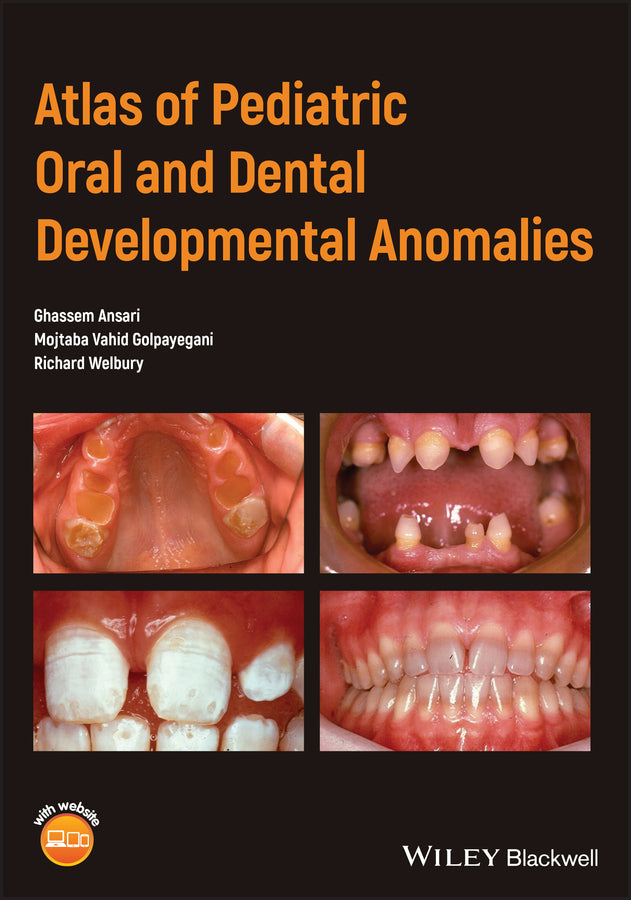 Atlas of Pediatric Oral and Dental Developmental Anomalies | Zookal Textbooks | Zookal Textbooks