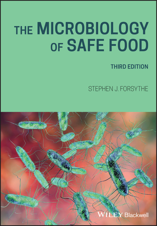 The Microbiology of Safe Food | Zookal Textbooks | Zookal Textbooks