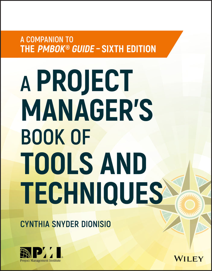 A Project Manager's Book of Tools and Techniques | Zookal Textbooks | Zookal Textbooks
