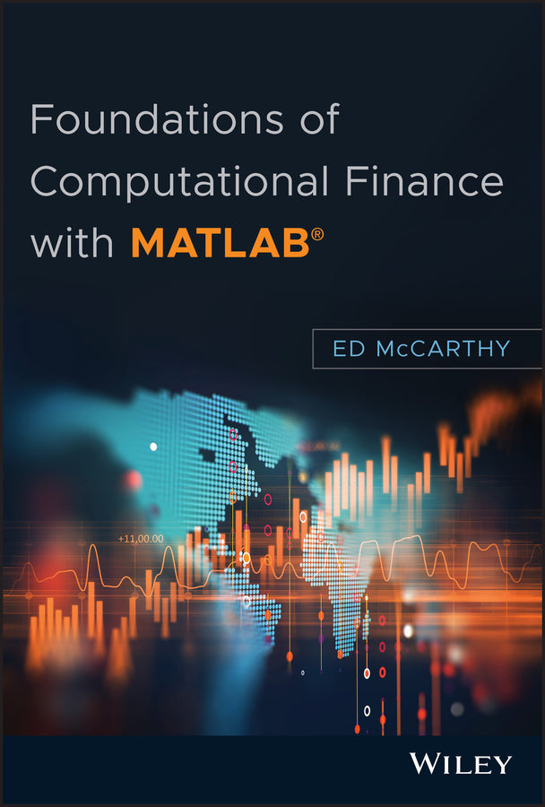 Foundations of Computational Finance with MATLAB | Zookal Textbooks | Zookal Textbooks