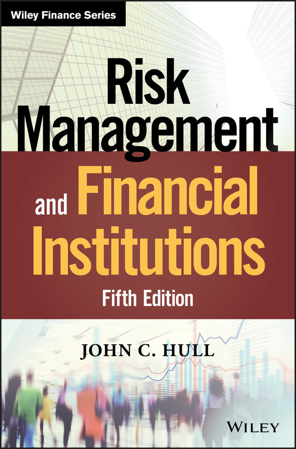 Risk Management and Financial Institutions | Zookal Textbooks | Zookal Textbooks