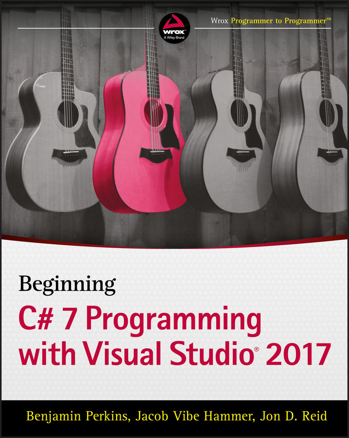 Beginning C# 7 Programming with Visual Studio 2017 | Zookal Textbooks | Zookal Textbooks